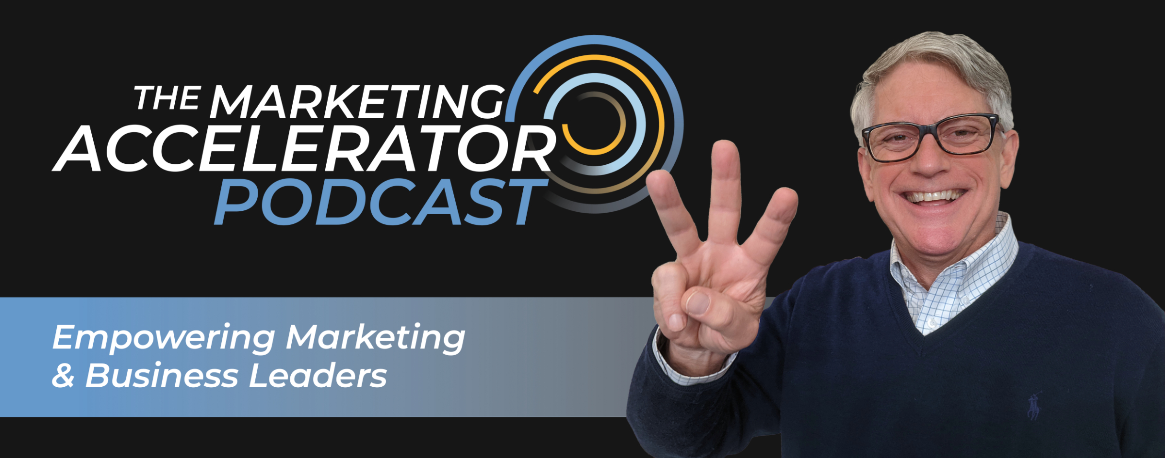 Marketing Accelerator Podcast
